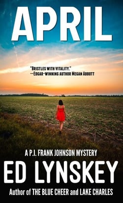 April - P.I. Frank Johnson Mystery Series, #28