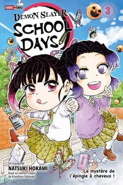 Demon Slayer School Days T03 - Le mystère de l'épingle à cheveux !