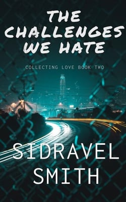 The Challenges We Hate - Collecting Love, #2