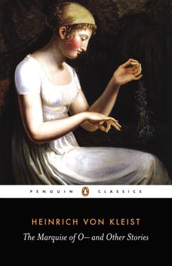 The Marquise of O - - And Other Stories
