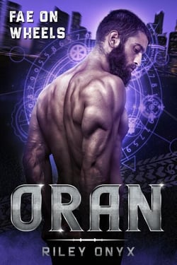 Oran - Fae on Wheels, #2