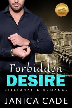 Forbidden Desire - Wolfe Family Rivals, #4