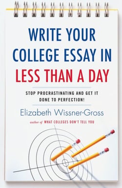Write Your College Essay in Less Than a Day - Stop Procrastinating and Get It Done to Perfection!