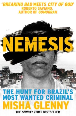Nemesis - One Man and the Battle for Rio