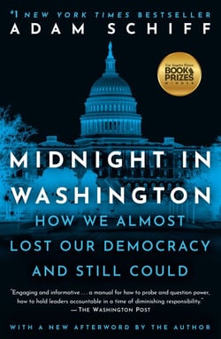 Midnight in Washington - How We Almost Lost Our Democracy and Still Could