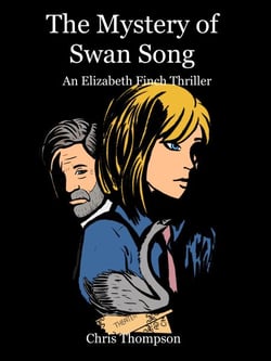 The Mystery of Swan Song - An Elizabeth Finch Thriller, #5