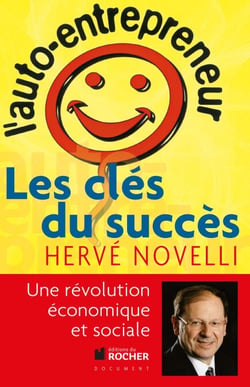L'auto-entrepreneur - Les clés du succès