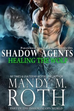 Healing the Wolf - Shadow Agents / PSI-Ops, #3