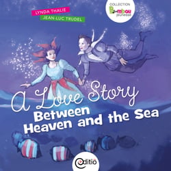 A Love Story Between Heaven and the Sea - Collection BAMBOU