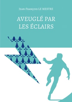 Aveuglé par les éclairs