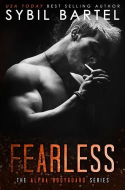 Fearless - The Alpha Bodyguard Series, #5