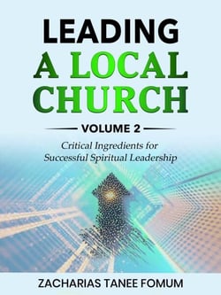 Leading a Local Church (Vol. 2) - Leading God's people, #25