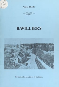 Bavilliers - Événements, anecdotes et traditions