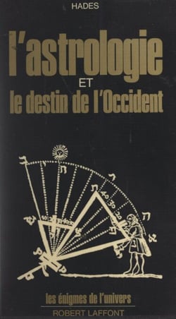 L'astrologie et le destin de l'Occident - 1971-2000