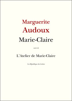 Marie-Claire - Suivi de L'Atelier de Marie-Claire