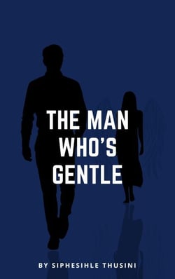 The Man Who's Gentle