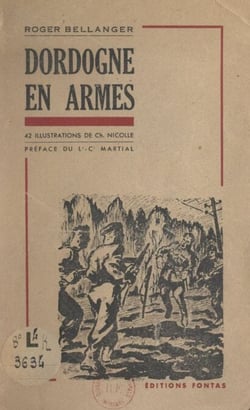 Dordogne en armes - Historique des Francs-tireurs et Partisans français du Périgord