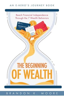 The Beginning of Wealth - E-Hero Books, #3