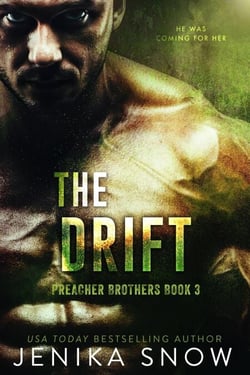 The Drift - Preacher Brothers, #3