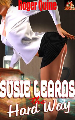 Susie Learns the Hard Way - Susie Wills: Ace Reporter and Damsel in Distress, #1