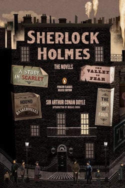 Sherlock Holmes: The Novels - (Penguin Classics Deluxe Edition)