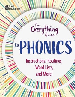 The Everything Guide to Phonics - Instructional Routines, Words Lists, and More
