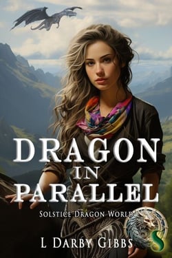 Dragon in Parallel - Solstice Dragon World, #8