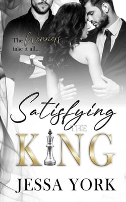 Satisfying the King - The Sovrano Crime Family, #10