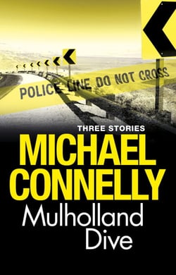 Mulholland Dive - Three Stories