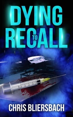 Dying to Recall (A Medical Thriller Series Book 2) - Table for Four Series, #2