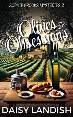 Olives and Obsessions - Sophie Brooks Mysteries, #2
