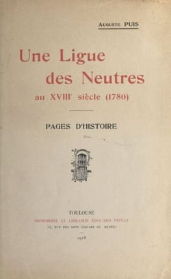 Une ligue des neutres au XVIIIe siècle (1780) - Pages d'histoire