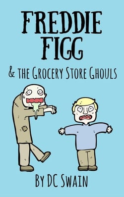 Freddie Figg &amp; the Grocery Store Ghouls - Freddie Figg, #3