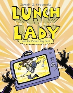 Lunch Lady and the Picture Day Peril - Lunch Lady #8