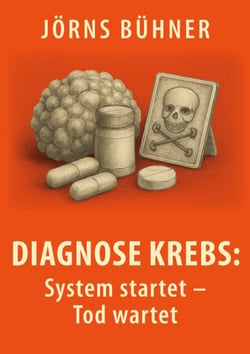 Diagnose Krebs: - System startet - Tod wartet