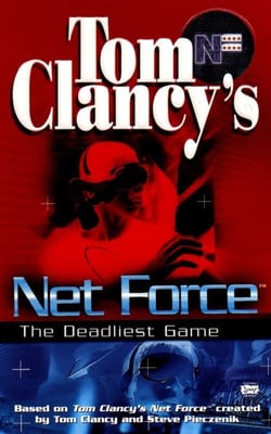 Tom Clancy's Net Force: The Deadliest Game - Net Force 02