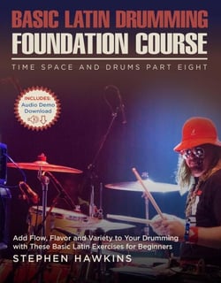 Basic Latin Drumming Foundation - Time Space And Drums, #8