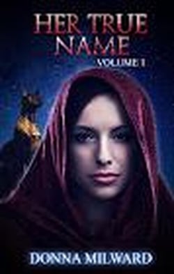 Her True Name: Volume One - Her True Name