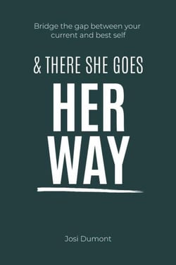 And There She Goes Her Way