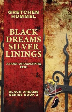 Black Dreams, Silver Linings - Black Dreams, #2