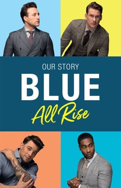 Blue: All Rise - Our Story