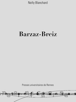 Barzaz-Breiz - Une fiction pour s'inventer