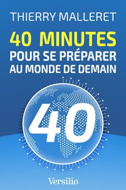 40 minutes pour se préparer au monde de demain
