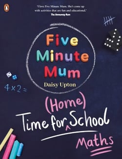 Time For Home School: Maths - Five minute fun games and activities to support early years and KS1 children with number sentences, counting and times tables