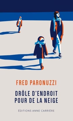 Drôle d'endroit pour de la neige