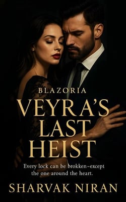 Veyra’s Last Heist - Blazoria, #1
