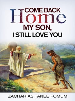 Come Back Home my Son, I Still Love You - God Loves You, #1