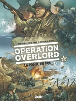 Opération Overlord - Tome 05 - La pointe du Hoc