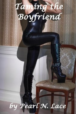 Taming the Boyfriend - Sissy stories, #51