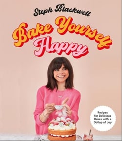 Bake Yourself Happy - 50 recipes to bring you joy